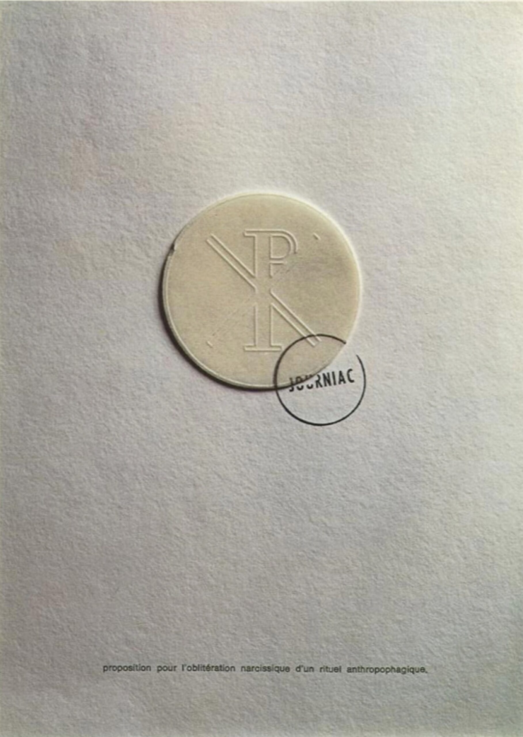 Michel Journiac, Proposition pour l’oblitération narcissique d'un rituel anthropophagique, 1973. Paper with communion host and stamp, and printed title (multiple). Courtesy of Galerie Christophe Gaillard © ADAGP Michel Journiac.